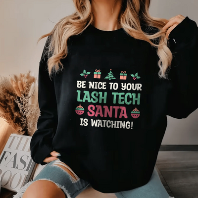 Lash Artist Sweatshirt, Be Nice, Gift for Lash tech